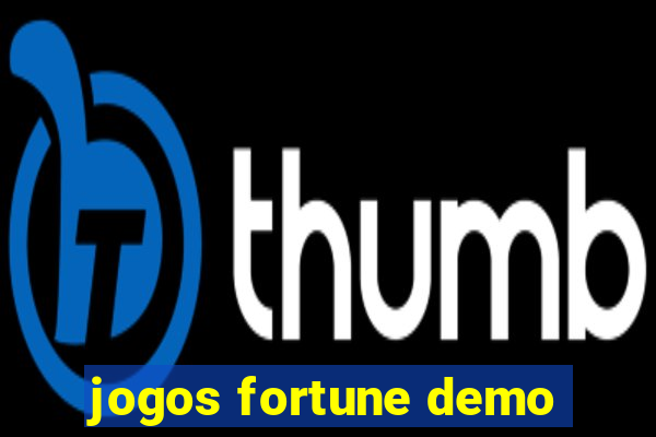 jogos fortune demo